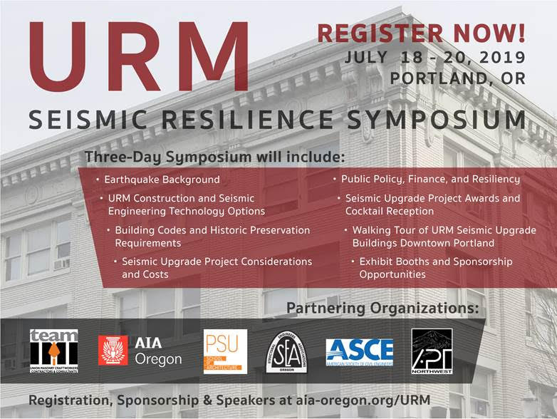 Information for URM Seismic Resilience Symposium hosted by AIA Oregon in July 2019